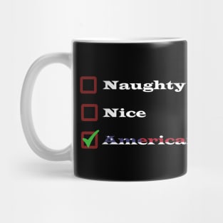 Merry American Christmas -  Naughty Nice Christmas List Mug